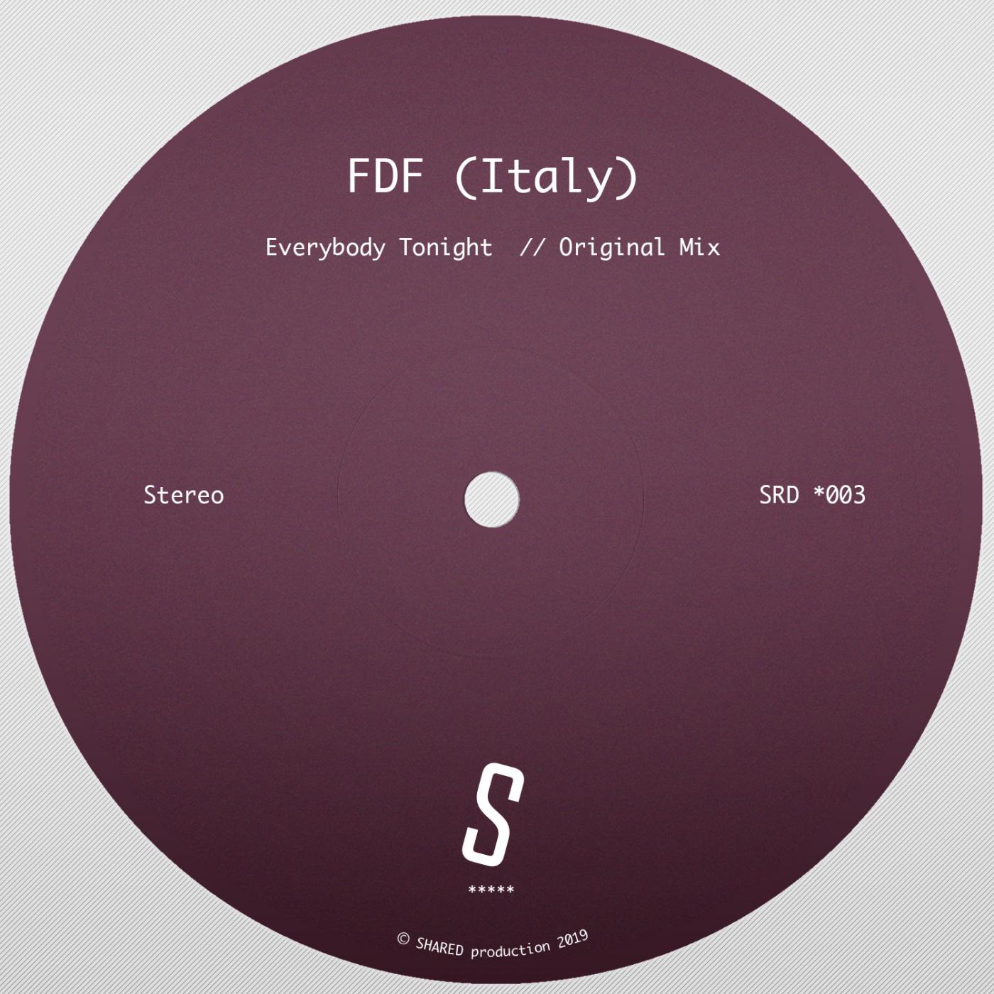 Everybody Tonight (Original Mix)