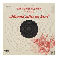 The Love - Hunnid Miles an Hour