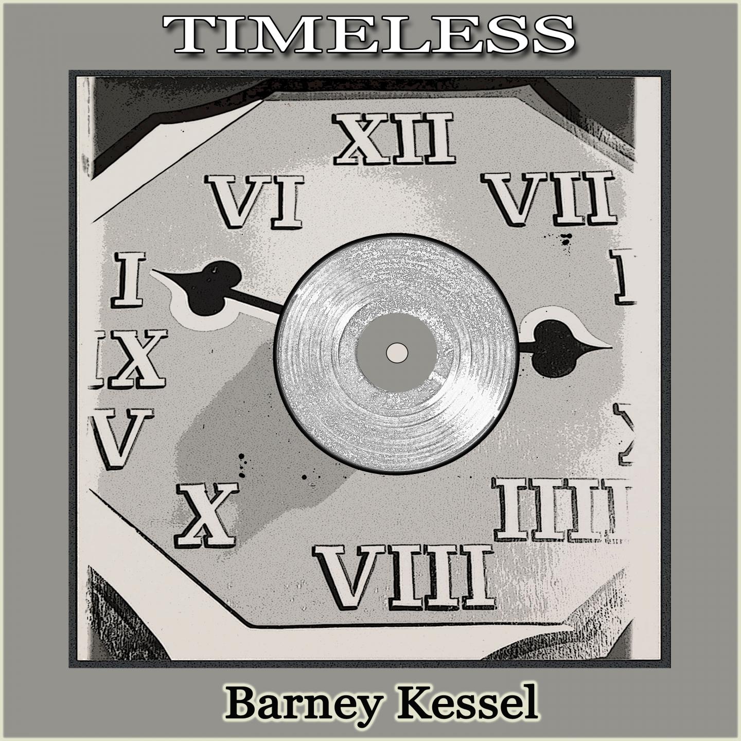 timeless歌手：barney kessel发行时间：2019-05-28播放收藏分享下载评论生