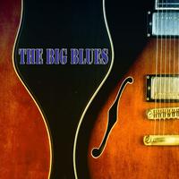 The Big Blues