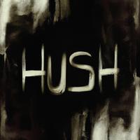 Hush (feat. Banxy)