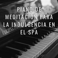 Mimos Pacíficos: Piano De Meditación Para La Indulgencia En El Spa