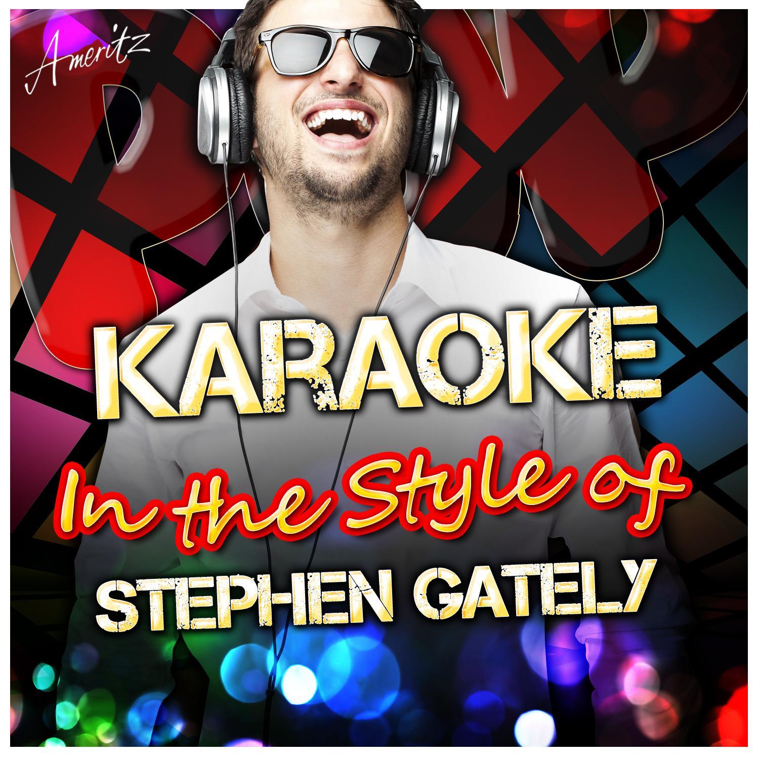Stay (In the Style of Stephen Gately) [Karaoke Version]