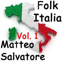 Folk Italia - Matteo Salvatore Vol.1