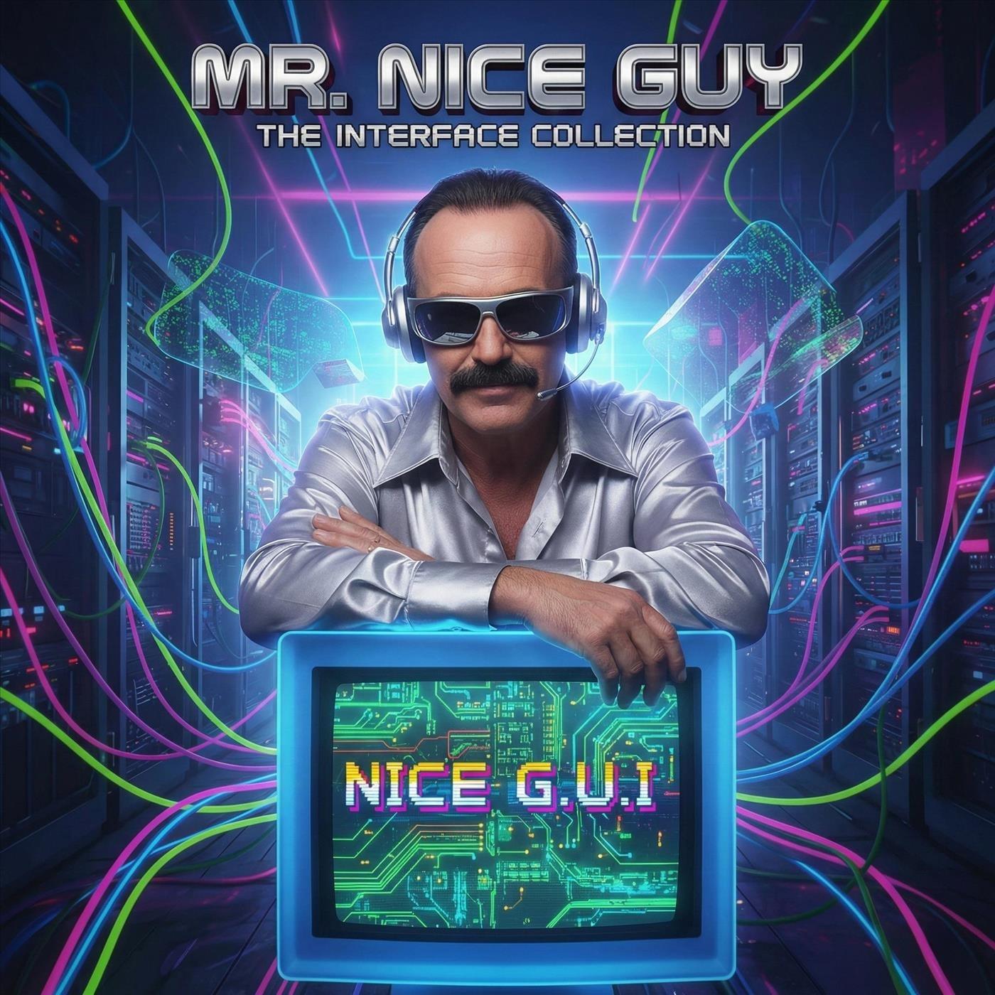 Mr. Nice Guy (Nice GUI)