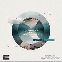 OverSeas (feat. Petitcopek)