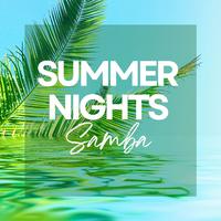 Summer Nights - Samba