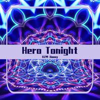 Hero Tonight