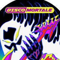 Disco Mortale