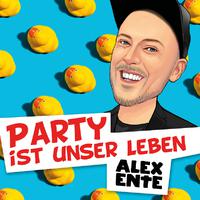 Party ist unser Leben