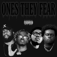 Ones They Fear (feat. Courage, Ahdeo, Trey Clue & Nox.)