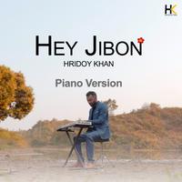 Hey Jibon (Piano Version)