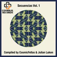 Secuencias, Vol. 1, Compiled by CosmicFellas & Julian Luken