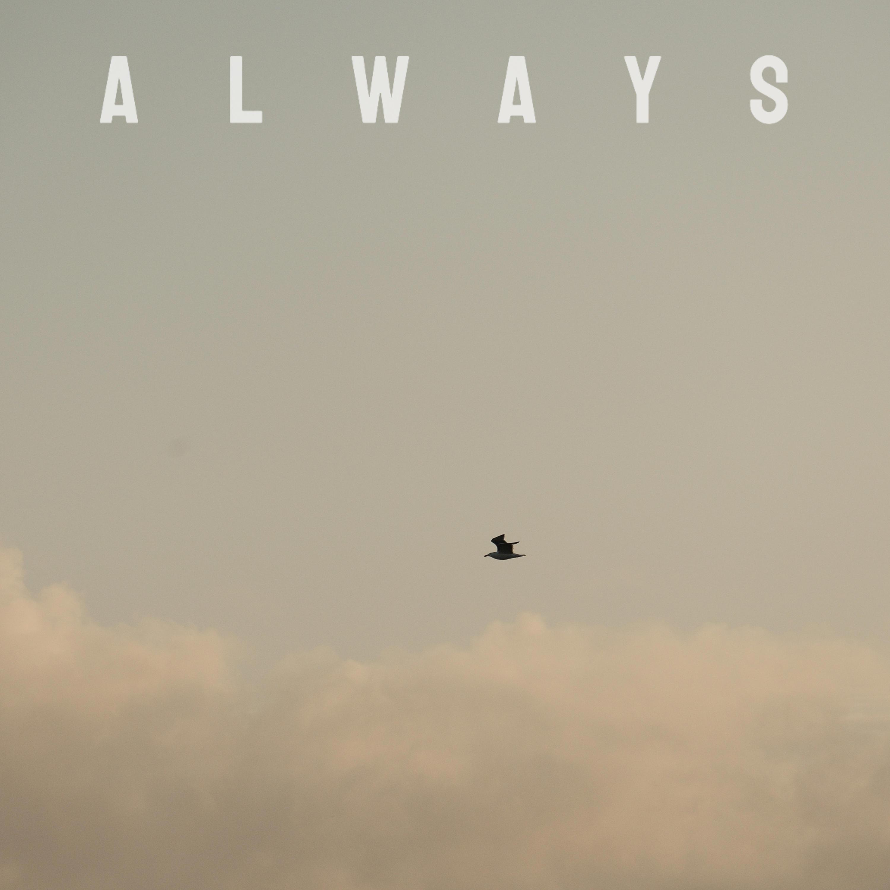 always
