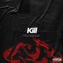 Kill