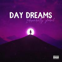 Day Dreams (feat. ItzSpectrum, Xavier Soul & LXGXN)