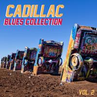 Cadillac Blues Collection, Vol. 2