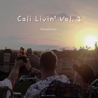 Cali Livin' vol. 2