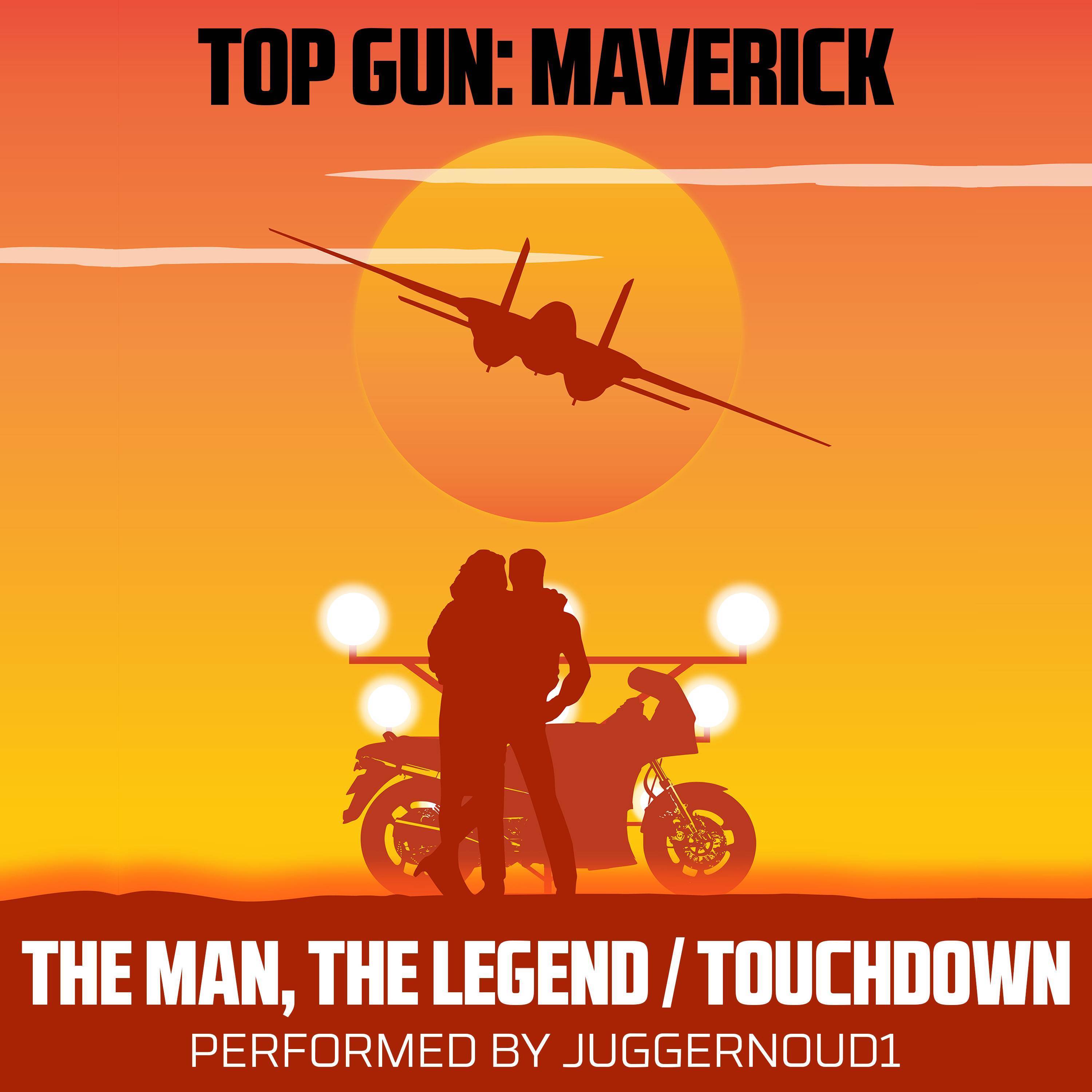 The Man, The Legend / Touchdown (From "Top Gun: Maverick") [Piano Version]