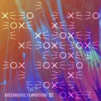 Katermukke Playground XV