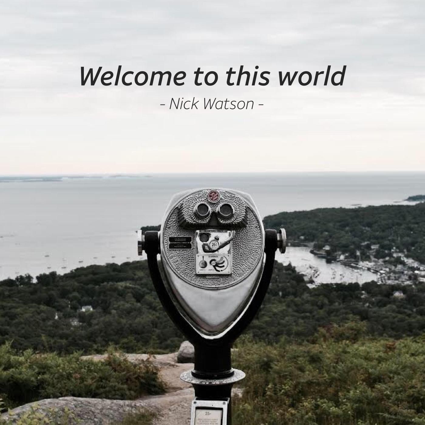 Welcome to This World