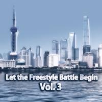 Let the Freestyle Battle Begin, Vol. 3