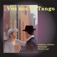 Vos Sos el Tango