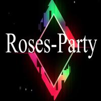 Roses-Party