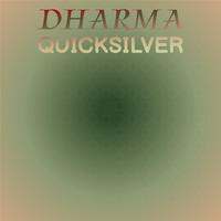 Dharma Quicksilver