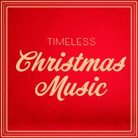 Timeless Christmas Music