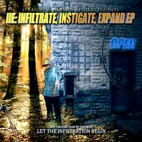 Straight-N-Narrow Records Presents: Infiltrate, Instigate, Expand EP