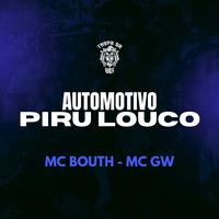 Automotivo Piru Louco