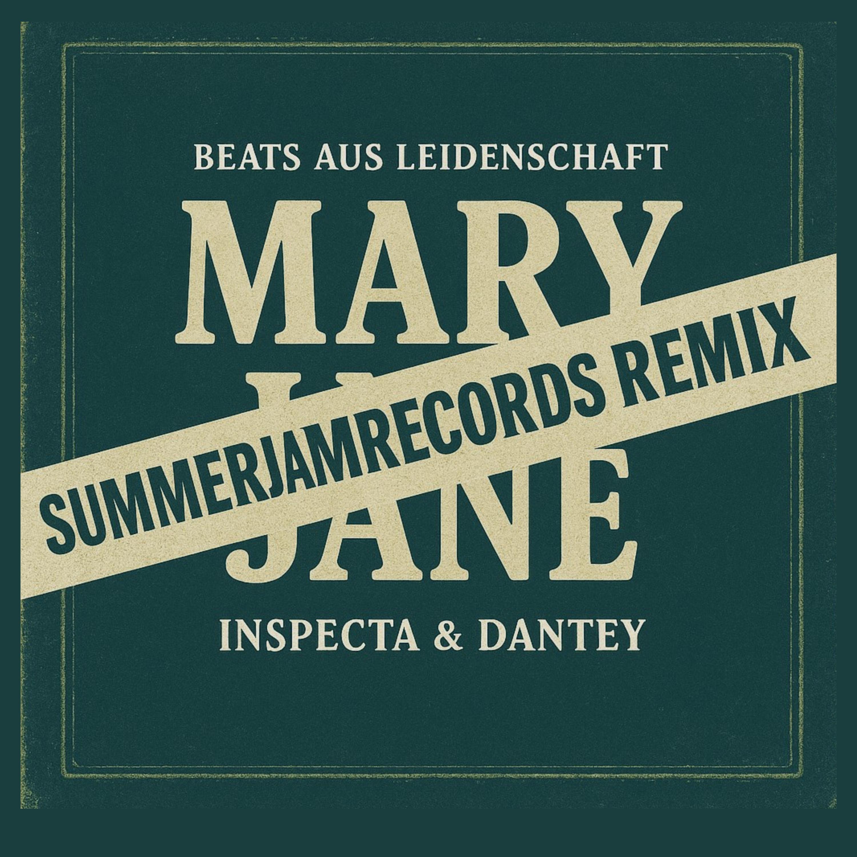Mary Jane (SummerJamRecords Remix)