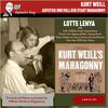 Gisela Litz - Weill: Aufstieg und Fall der Stadt Mahagonny, Act 1, No. 7, Fatty und Moses! (Begbick, Fatty, Moses)