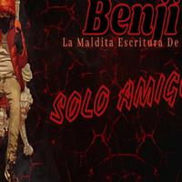 BENJI LA MALDITA ESCRITURA DE ORO