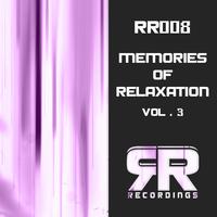 Memories of Relaxation, Vol. 3