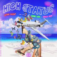 High Status (feat. Chitoz & Chief Ara)