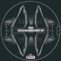 Soul Mandatory EP