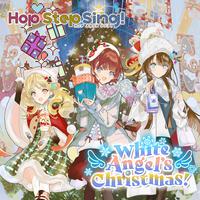 White Angel’s Christmas!（VRアイドルプロジェクト『Hop Step Sing!』）