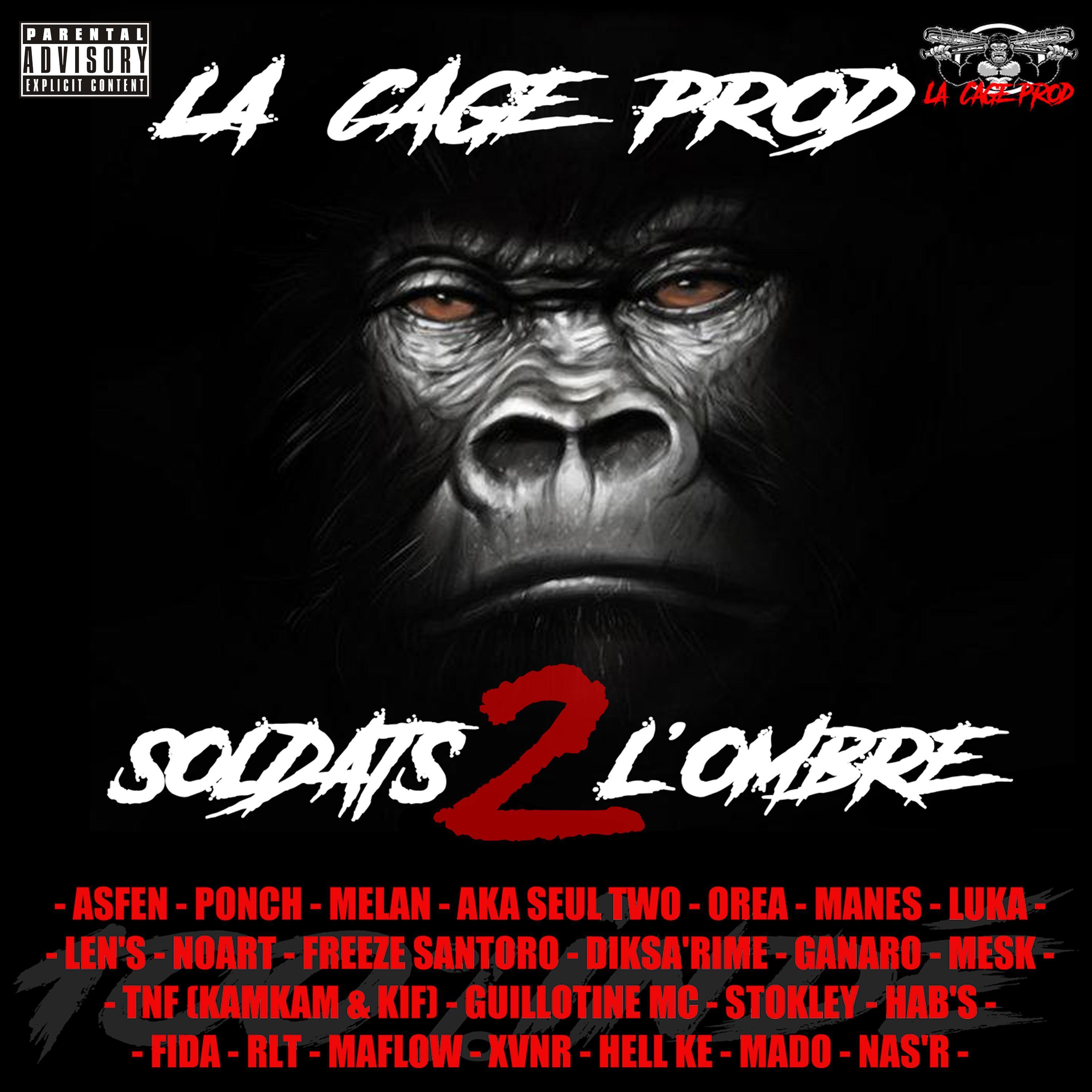 Soldats 2 l'ombre (feat. Asfen, Melan, Aka Seul Two, Orea, Manes, Luka, Freeze Santoro, Diksa'rime, Ganaro, Mesk, Guillotine mc, Hab's, Xvnr, Hell Kë & Tos Faya)