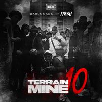 Terrain miné 10 (feat. Fresh LaDouille)