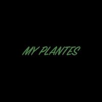 My Plantes (Original Soundtrack)