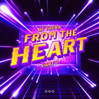 From The Heart Pt. 3 (Pro Mixes)