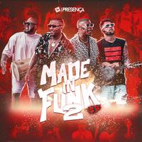 Made In Funk 2 (Ao Vivo)