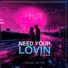 Retro C!ty - Need Your lovin (feat. Elianne)