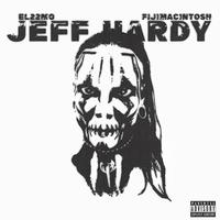 JEFF HARDY (feat. Fijimacintosh)