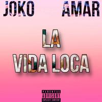 LA VIDA LOCA (feat. Amar)