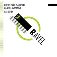 Ravel: L'Oeuvre Pour Piano - Concertos