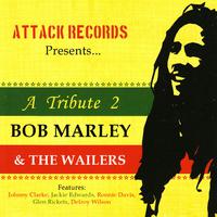 A Tribute to Bob Marley & The Wailers