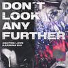 Ashton Love - Don't Look Any Further
